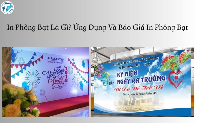 In Phông Bạt Là Gì? Ứng Dụng Và Báo Giá In Phông Bạt&nbsp;